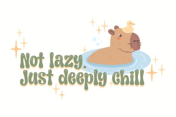 Not Lazy Capybara Just Deeply Chill Review